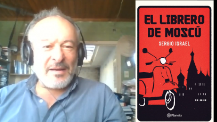 Sergio Israel y su nuevo libro El librero de Moscú