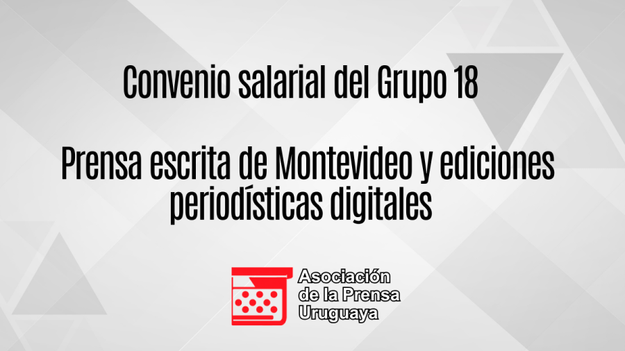 El presente documento reúne el acuerdo alcanzado en el Consejo de Salarios para el Grupo 18, subgrupo 02, capítulo “Prensa escrita de Montevideo y sus ediciones periodísticas digitales”.