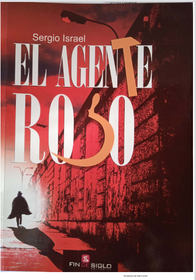 El Agente Ruso Sergio Israel
